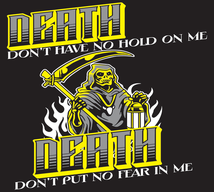 No Fear of Death